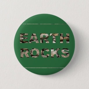 Earth Rocks 6 Cm Round Badge