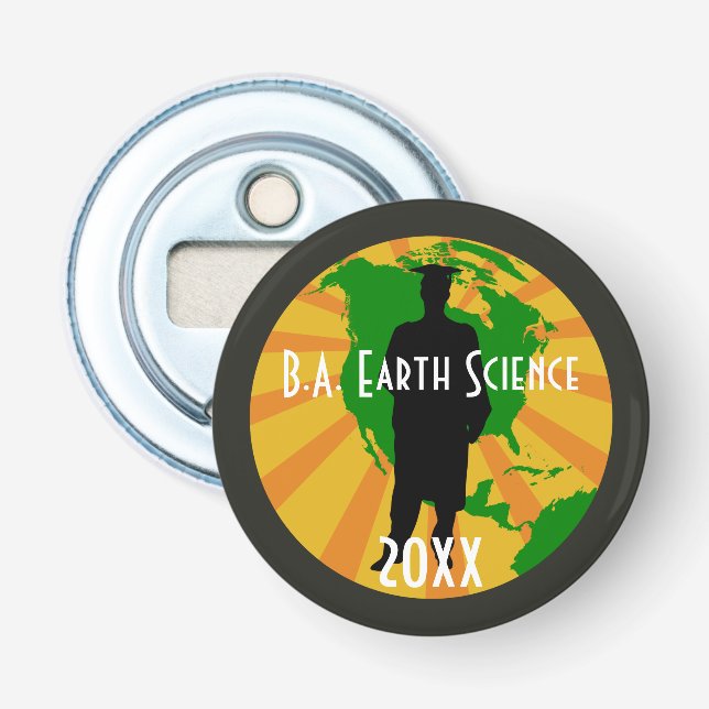 Earth Science Graduate Badge (Male) Bottle Opener (Front)