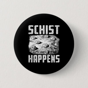 Earth science humour art for geology students 6 cm round badge