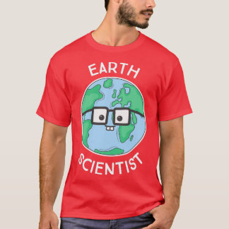 Earth Scientist T-Shirt