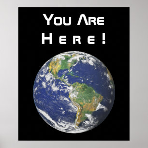 Earth - You Are Here! Poster