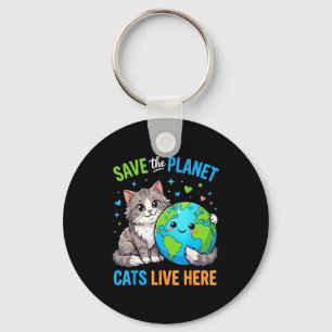 Earthday women men save the planet cat live here key ring