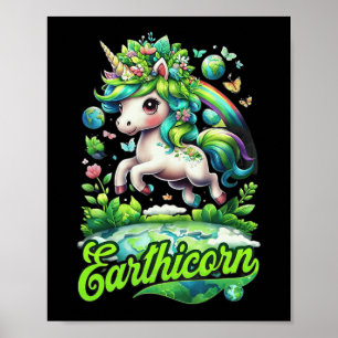 Earthicorn Unicorn Earth Day Kids Girls Go Green Poster