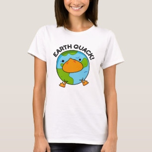 Earthquack Funny Earthquake Pun T-Shirt