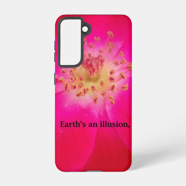Earth's an Illusion Samsung Galaxy S21 Case (Back)