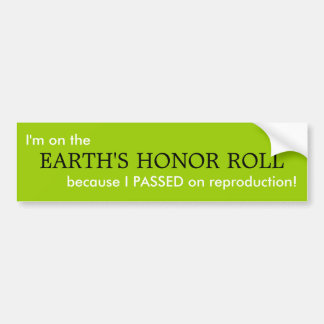 EARTH'S HONOR ROLL BUMPER STICKER