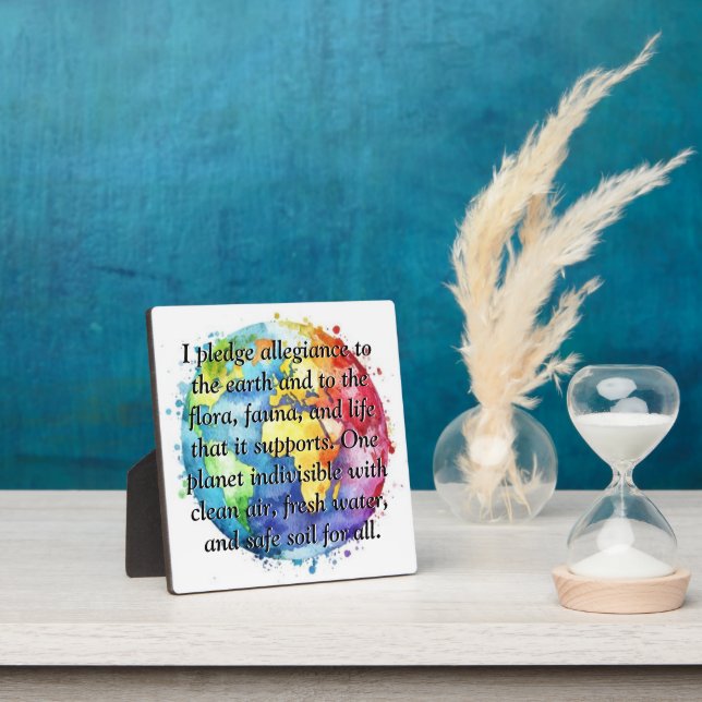 Earths Pledge Of Allegiance Quote Plaque (Insitu)