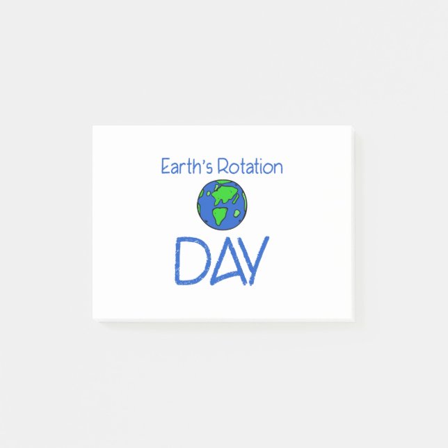 Earths Rotation Day Post-it Notes (Front)