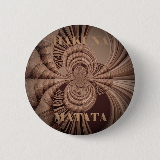 Earthy Hakuna Matata Art Print 6 Cm Round Badge (Front)