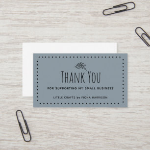 Earthy Thank You For Supporting My Small Business  Business Card