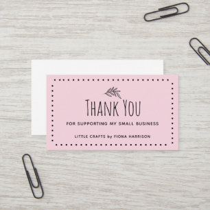 Earthy Thank You For Supporting My Small Business  Card