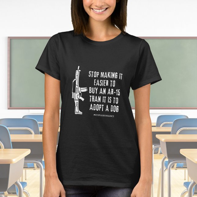Easier To Buy A Gun Than A Dog T-Shirt (Creator Uploaded)