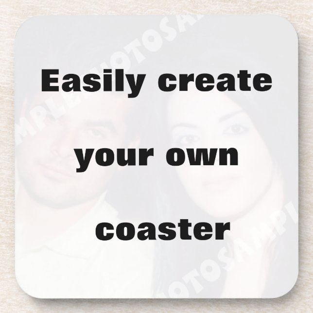 Easily create your coaster Remove the big text! (Front)