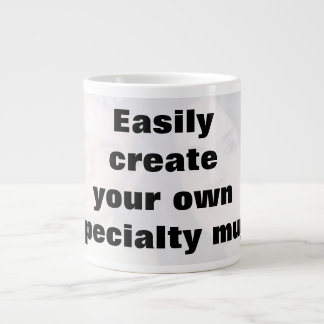 Easily create your mug. Remove the big text! Large Coffee Mug