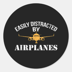 Easily Distracted By Aeroplanes Aviation Aeroplane Classic Round Sticker