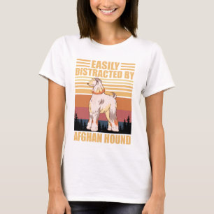 Easily Distracted By afghan hound Dog Lover T-Shirt