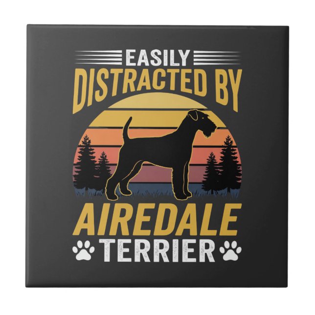 Easily Distracted by Airedale Terrier Retro Dog Ceramic Tile (Front)
