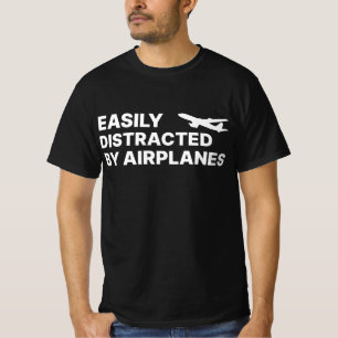 Easily distracted By Airplanes Flying Pilot T-Shirt