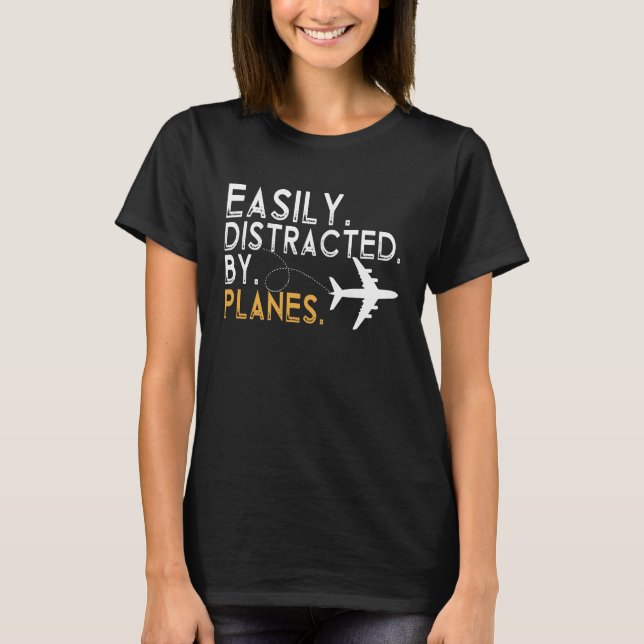 Easily Distracted By Airplanes Toddler Men Women A T-Shirt (Front)