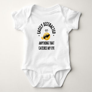 Easily distracted by anything that catches my eye baby bodysuit