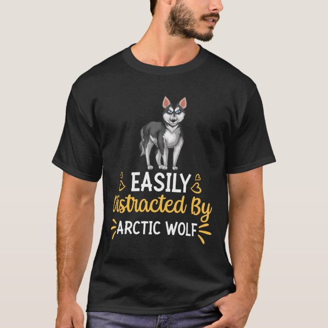 Easily Distracted By Arctic wolf T-Shirt (Front)