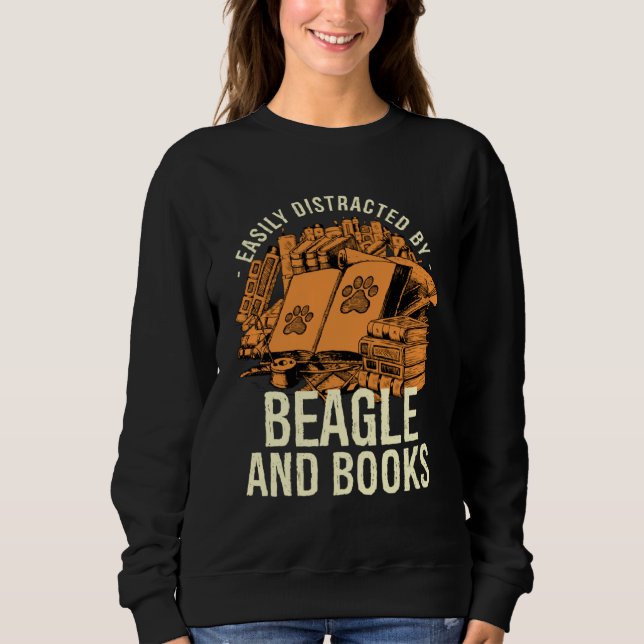 Easily Distracted By Beagle And Books English Beag Sweatshirt (Front)