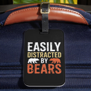 Easily Distracted By Bears Gay Bear LGBTQ Pride Luggage Tag