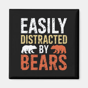 Easily Distracted By Bears Gay Bear LGBTQ Pride Magnet