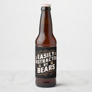 Easily Distracted By Bears Gay Bear Pride Beer Bottle Label