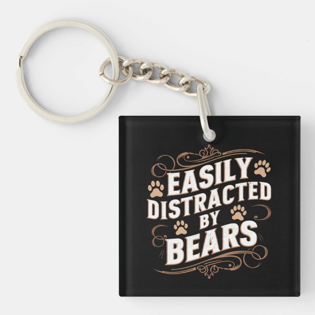 Easily Distracted By Bears Gay Bear Pride  Key Ring (Front)