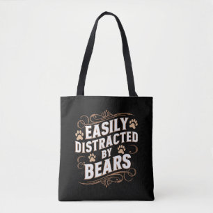 Easily Distracted By Bears Gay Bear Pride Tote Bag