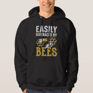Easily Distracted By Bees Beekeeper Apiarist Honey Hoodie