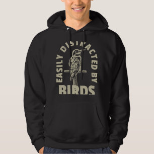 Easily Distracted By Birds 2 Hoodie