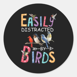 Easily Distracted By Birds Bird Classic Round Sticker