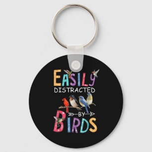 Easily Distracted By Birds Funny Bird Key Ring