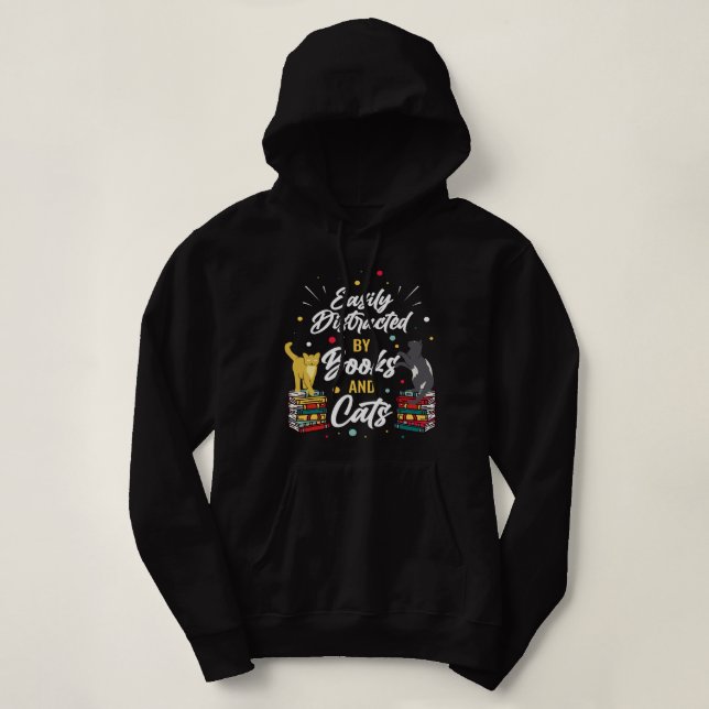 Easily Distracted By Books And Cats Hoodie (Design Front)