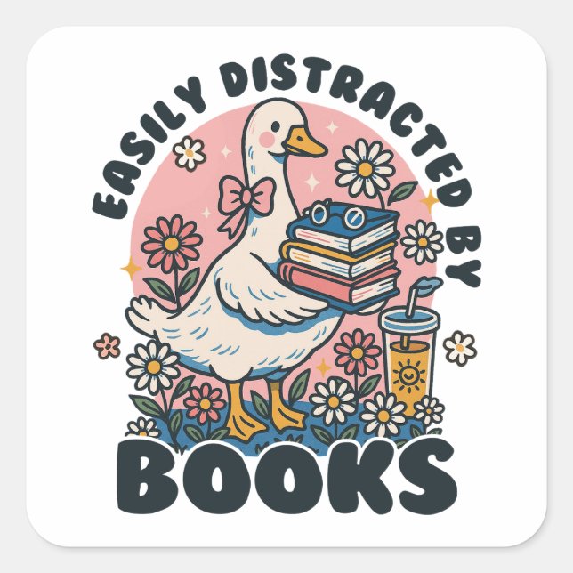 Easily Distracted by Books Cute Goose Bookworm Square Sticker (Front)