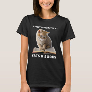 Easily Distracted by Cats and Books Cat Book Club T-Shirt