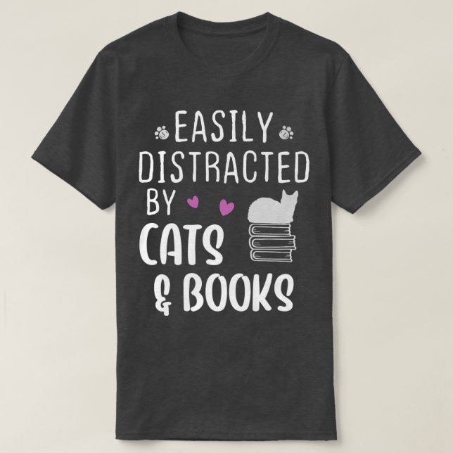Easily Distracted by Cats and Books   Cat & Book L T-Shirt (Design Front)