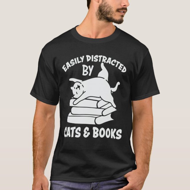 Easily Distracted By Cats And Books Kitty Cat Love T-Shirt (Front)