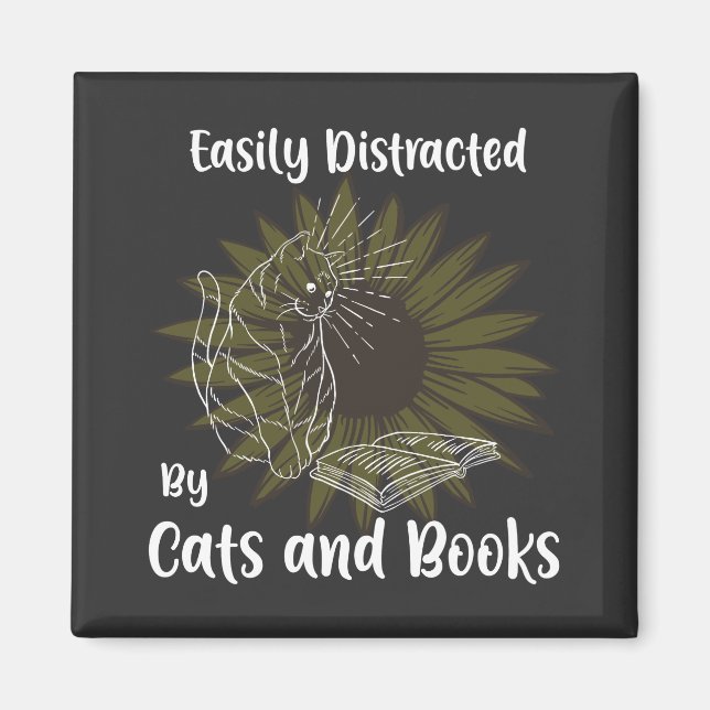Easily Distracted by Cats and Books Magnet (Front)