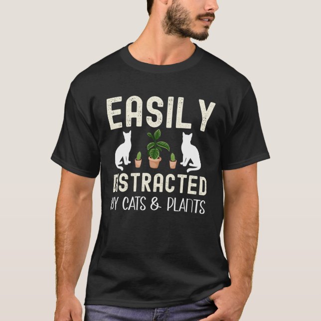 Easily distracted by Cats and plants  kitten T-Shirt (Front)