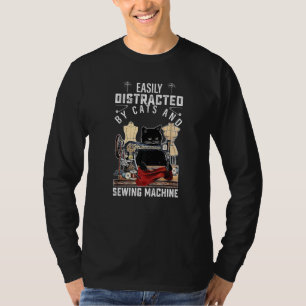 Easily Distracted By Cats And Sewing Machine Quilt T-Shirt