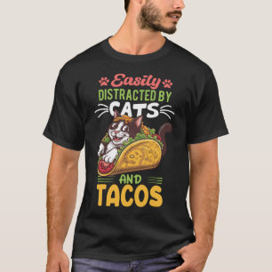 Easily Distracted By Cats And Tacos Kawaii Cat Lov T-Shirt