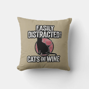 Easily Distracted by Cats and Wine Throw Pillow