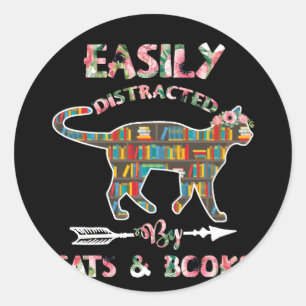 Easily Distracted By Cats Books Classic Round Sticker