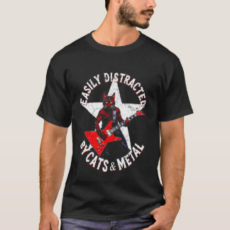 Easily Distracted by Cats & Extreme Death Heavy Me T-Shirt
