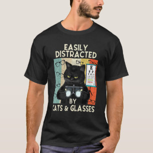 Easily Distracted By Cats & Glasses  Optometry T-Shirt