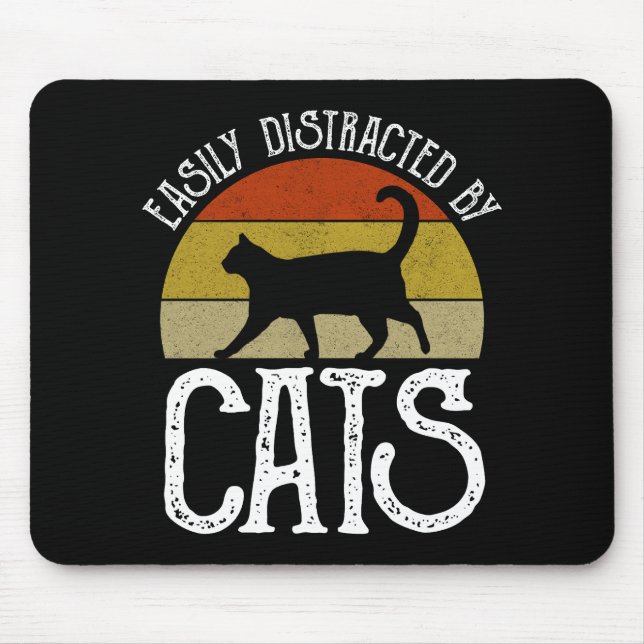 Easily Distracted By Cats Mouse Pad (Front)