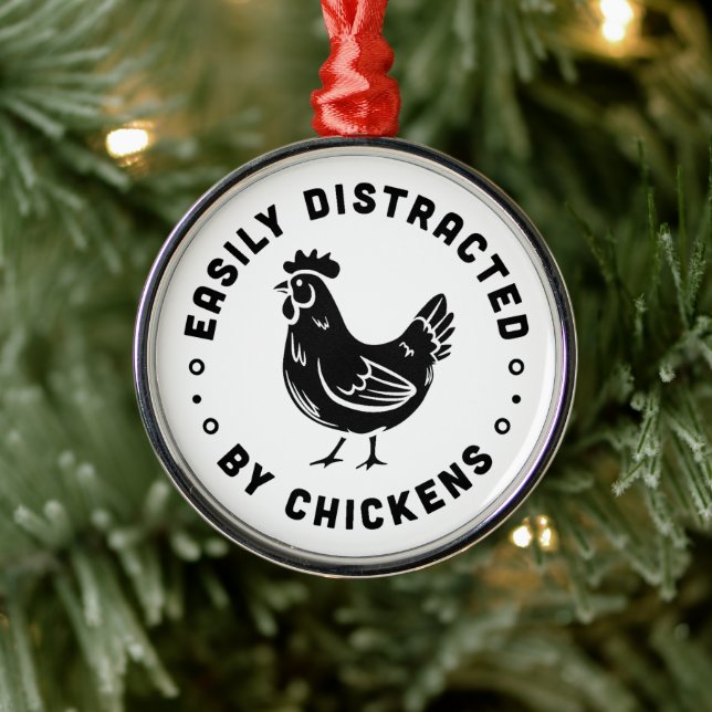 Easily distracted by chickens farm life quotes metal ornament (Tree)